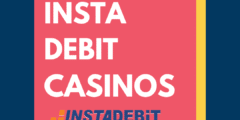 InstaDebit Casinos