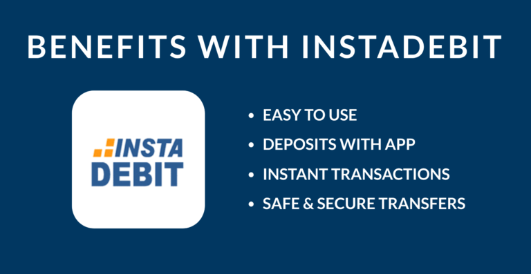 benefits-with-instadebit-casinos