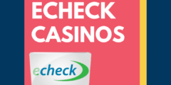 eCheck Casinos