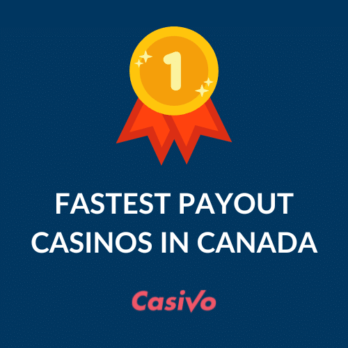 fastest payout casinos Canada