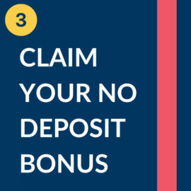 Claim your no deposit bonus