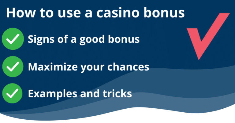 Using a casino bonus in the best way