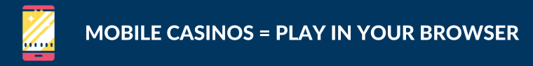 mobile casinos allows playing on browser