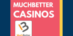 MuchBetter Casinos